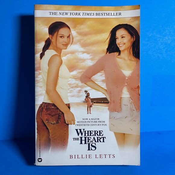 Where the Heart Is by Billie Letts (Movie Tie-In Edition, 2000) Paperback - Picture 1 of 7